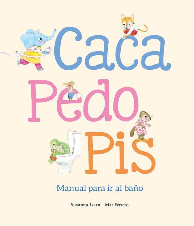 Produktbild: Caca, Pedo, Pis. Manual Para IR Al Ba&ntilde;o