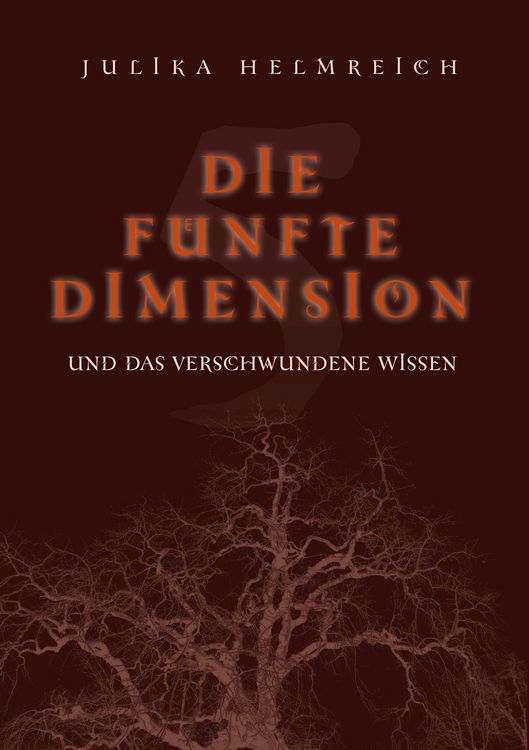 Produktbild: Die f&uuml;nfte Dimension und das verschwundene Wissen