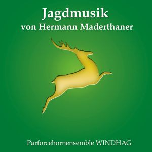 Produktbild: Jagdmusik Von Hermann Maderthaner