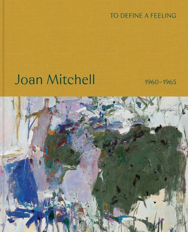 Produktbild: To define a feeling: Joan Mitchell