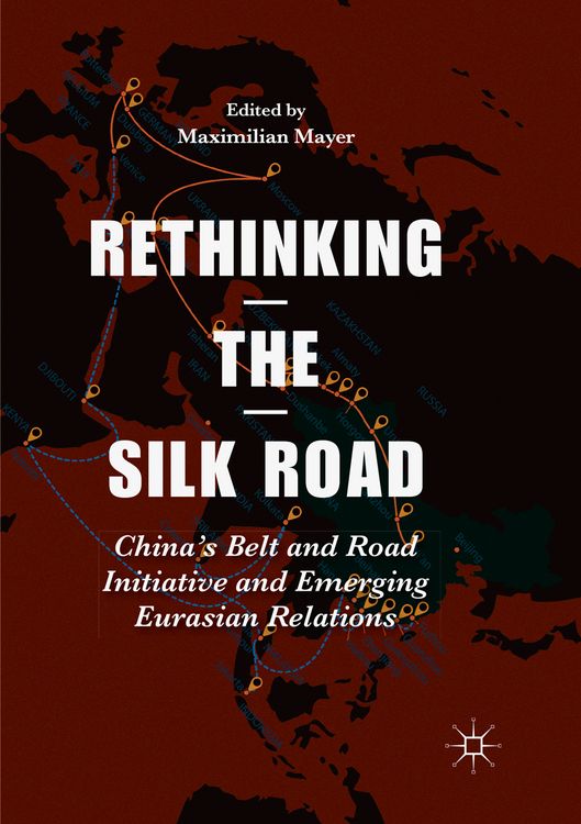 Produktbild: Rethinking the Silk Road