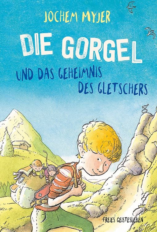 Produktbild: Die Gorgel und das Geheimnis des Gletschers