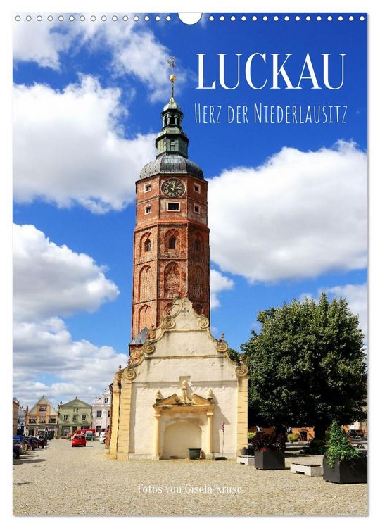 Produktbild: Luckau &ndash; Herz der Niederlausitz (Wandkalender 2027 DIN A3 hoch), CALVENDO Monatskalender