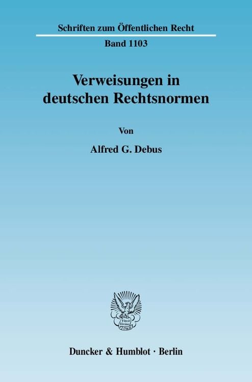 Bild vom Artikel Verweisungen in deutschen Rechtsnormen. vom Autor Alfred G. Debus