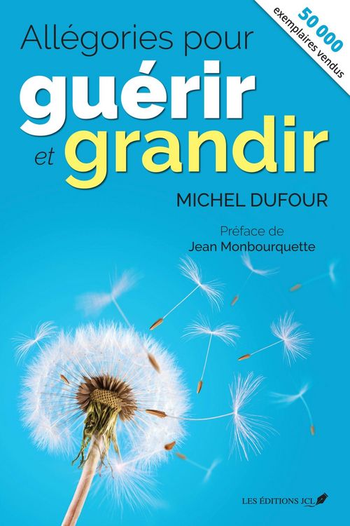 Produktbild: All&eacute;gories pour gu&eacute;rir et grandir (nouvelle &eacute;dition)