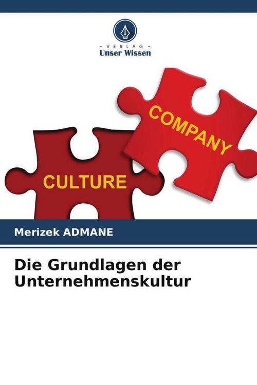 Produktbild: Die Grundlagen der Unternehmenskultur