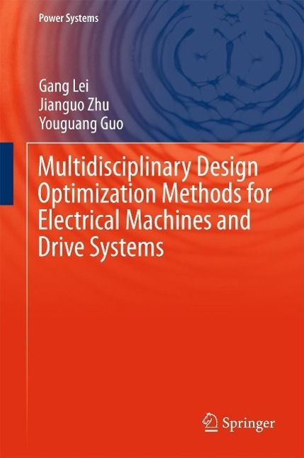 Produktbild: Multidisciplinary Design Optimization Methods for Electrical Machines and Drive Systems