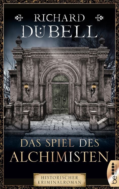 Bild vom Artikel Das Spiel des Alchimisten vom Autor Richard Dübell