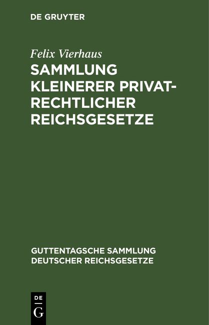 Produktbild: Sammlung kleinerer privatrechtlicher Reichsgesetze