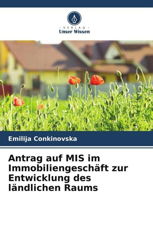 Produktbild: Antrag auf MIS im Immobiliengesch&auml;ft zur Entwicklung des l&auml;ndlichen Raums