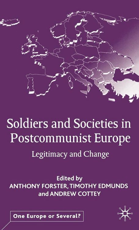 Produktbild: Soldiers and Societies in Postcommunist Europe