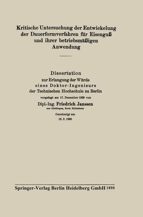 Produktbild: Kritische Untersuchung der Entwickelung der Dauerformverfahren f&uuml;r Eisengu&szlig; und ihrer betriebsm&auml;&szlig;igen Anwendung