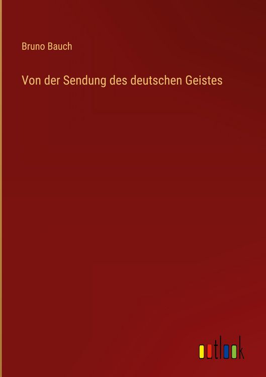 Produktbild: Von der Sendung des deutschen Geistes