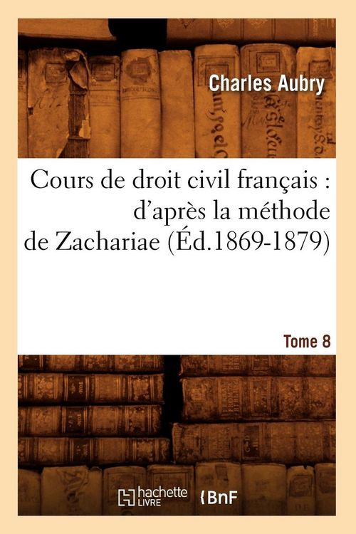 Produktbild: Cours de droit civil fran&ccedil;ais