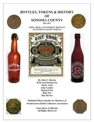Produktbild: Bottles, Tokens, Beer Cans and History of Sonoma County