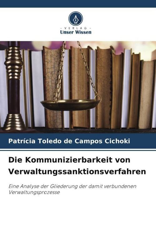 Produktbild: Die Kommunizierbarkeit von Verwaltungssanktionsverfahren