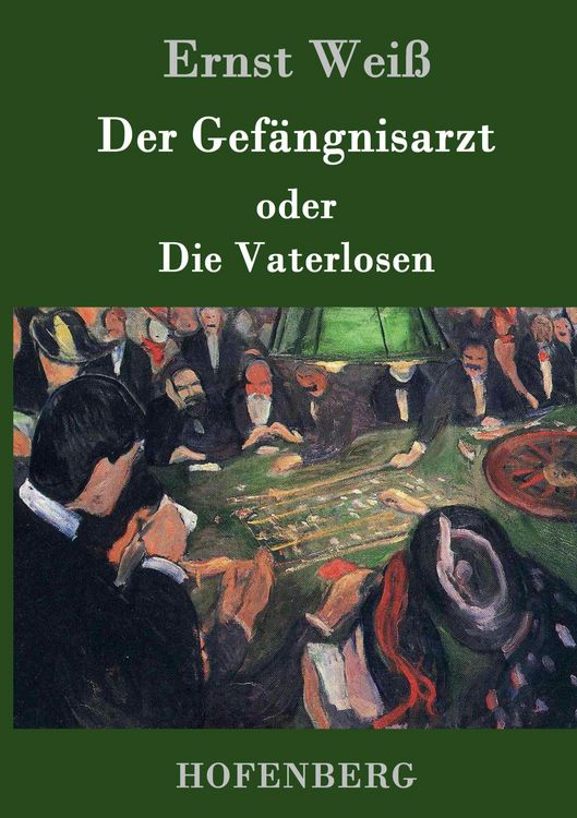 Produktbild: Der Gef&auml;ngnisarzt oder Die Vaterlosen