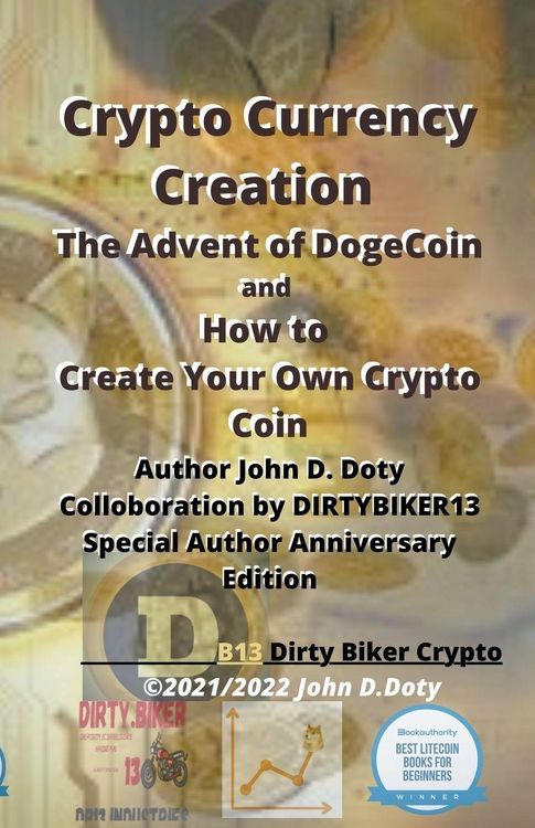Produktbild: Crypto Currency Creation The Advent of Dogecoin and How to Create Your Own Crypto Coin