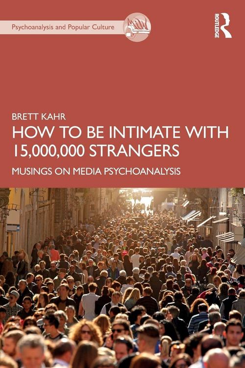 Produktbild: How to Be Intimate with 15,000,000 Strangers