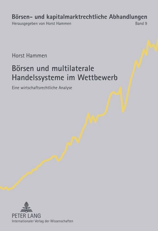 Produktbild: B&ouml;rsen und multilaterale Handelssysteme im Wettbewerb