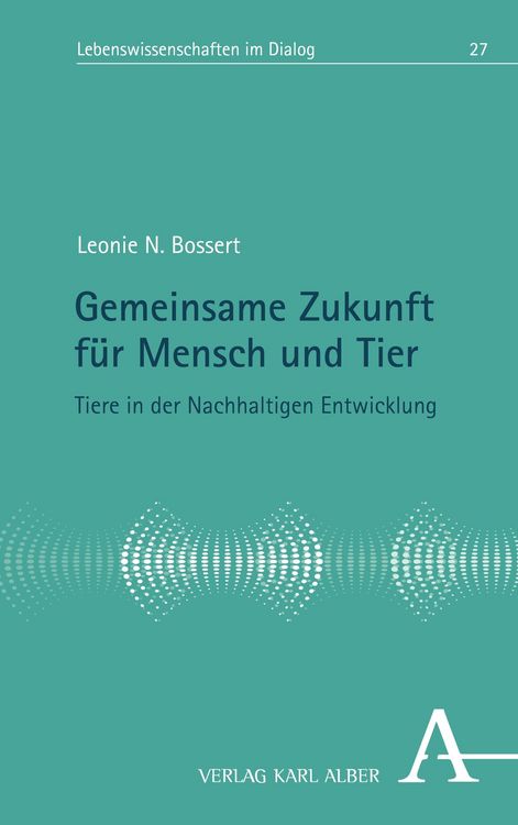 Produktbild: Gemeinsame Zukunft f&uuml;r Mensch und Tier
