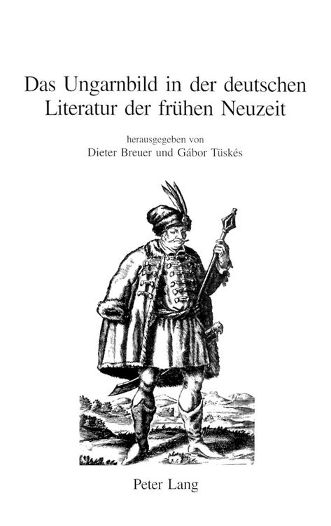 Produktbild: Das Ungarnbild in der deutschen Literatur der fr&uuml;hen Neuzeit