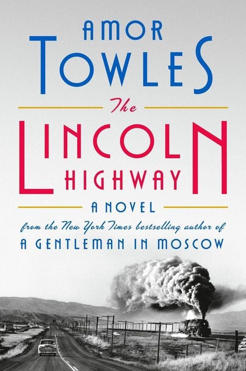 Produktbild: Towles, A: Lincoln Highway