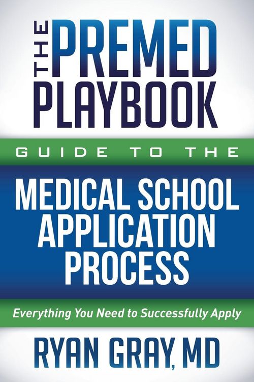 Produktbild: The Premed Playbook Guide to the Medical School Application Process