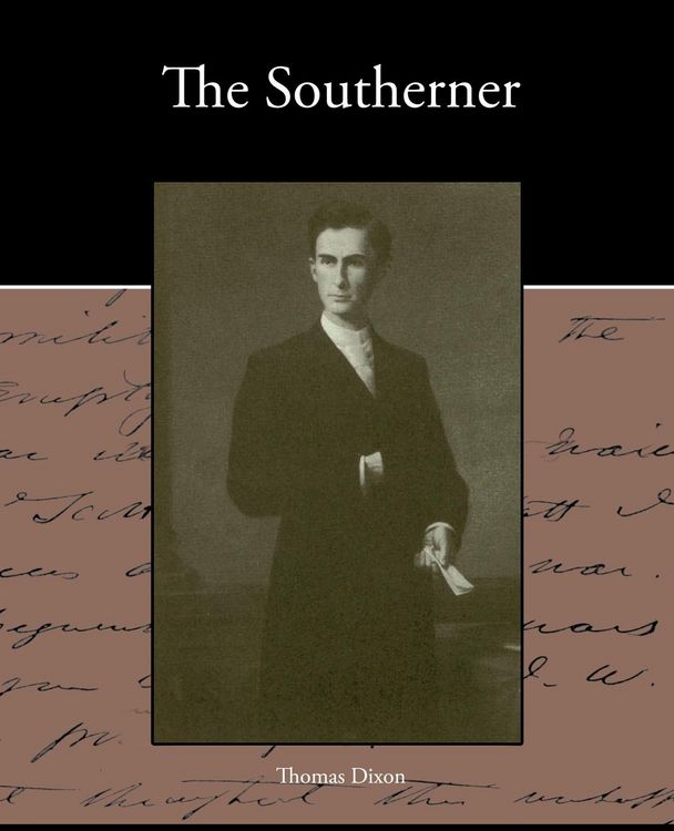 Produktbild: The Southerner - A Romance of the Real Lincoln