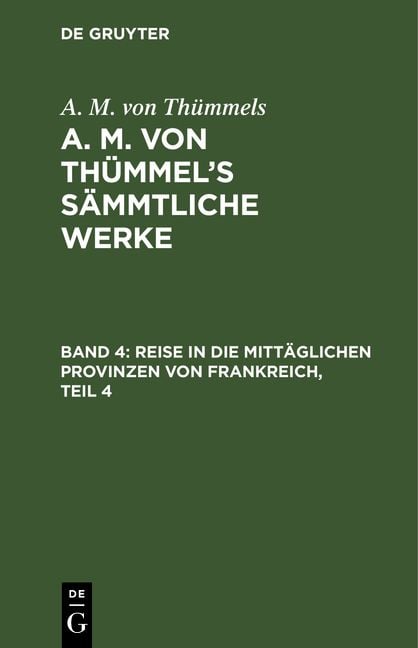 Produktbild: Reise in die mitt&auml;glichen Provinzen von Frankreich, Teil 4