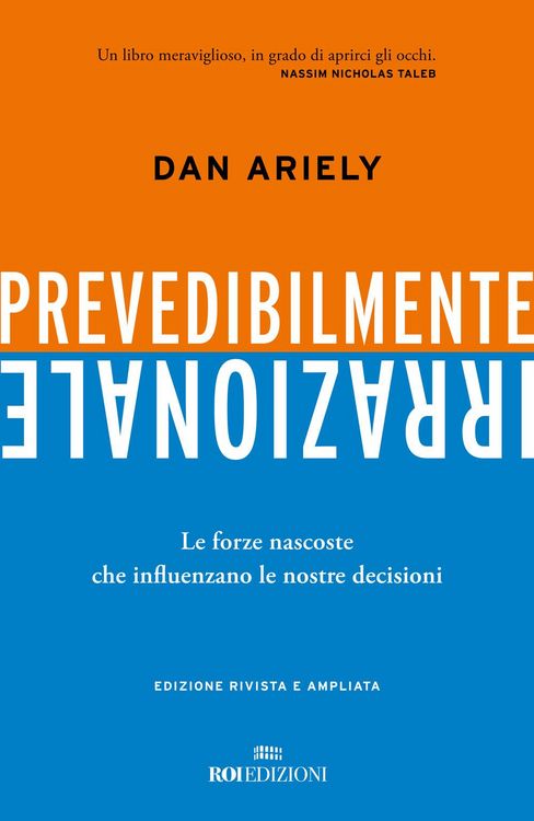 Produktbild: Prevedibilmente irrazionale. Le forze nascoste che influenzano le nostre decisioni