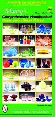 Produktbild: Mauzy's Comprehensive Handbook of Depression Glass Prices