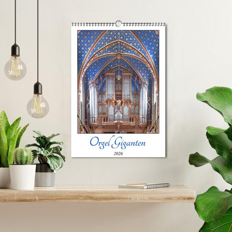 Produktbild: Orgel Giganten (Wandkalender 2026 DIN A3 hoch), CALVENDO Monatskalender