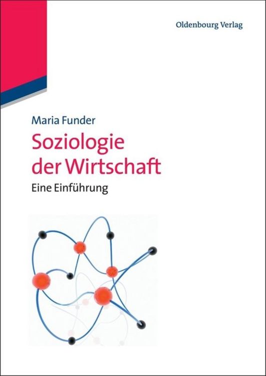 Produktbild: Soziologie der Wirtschaft