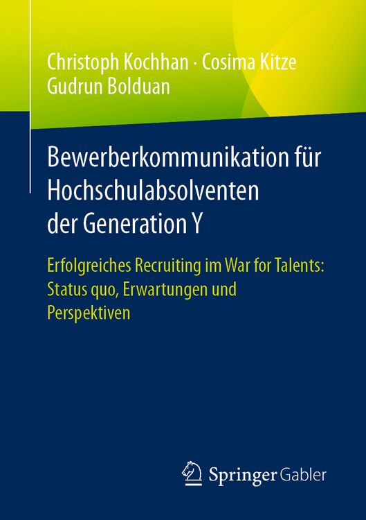 Produktbild: Bewerberkommunikation f&uuml;r Hochschulabsolventen der Generation Y