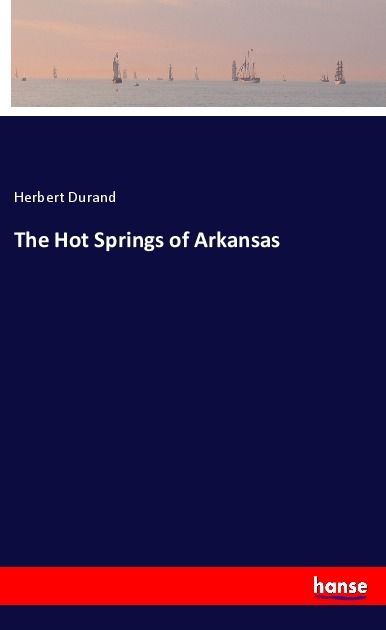 Produktbild: The Hot Springs of Arkansas