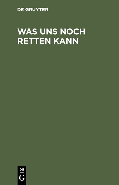 Produktbild: Was uns noch retten kann