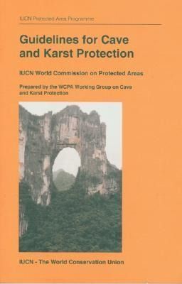Produktbild: Guidelines for Cave and Karst Protection