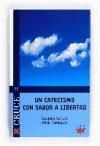Produktbild: Gombault, A: Catecismo con sabor a libertad