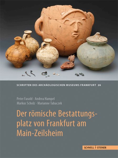Produktbild: Der r&ouml;mische Bestattungsplatz von Frankfurt am Main-Zeilsheim