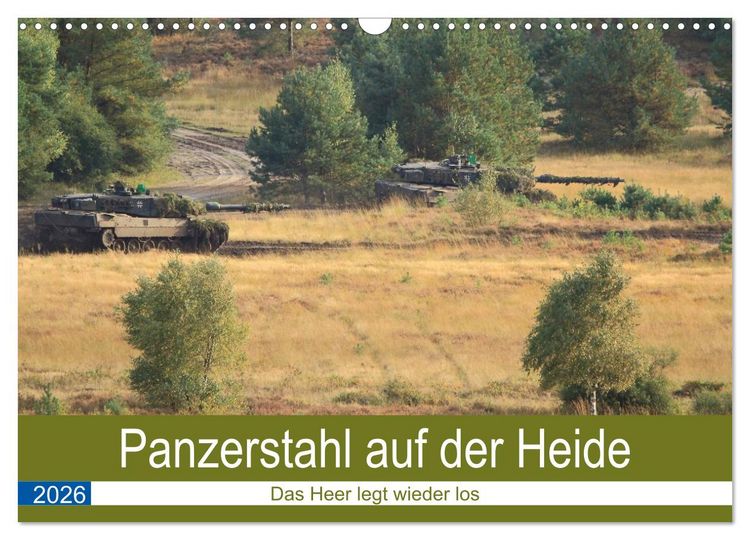 Produktbild: Panzerstahl auf der Heide &ndash; Das Heer legt wieder los (Wandkalender 2026 DIN A3 quer), CALVENDO Monatskalender