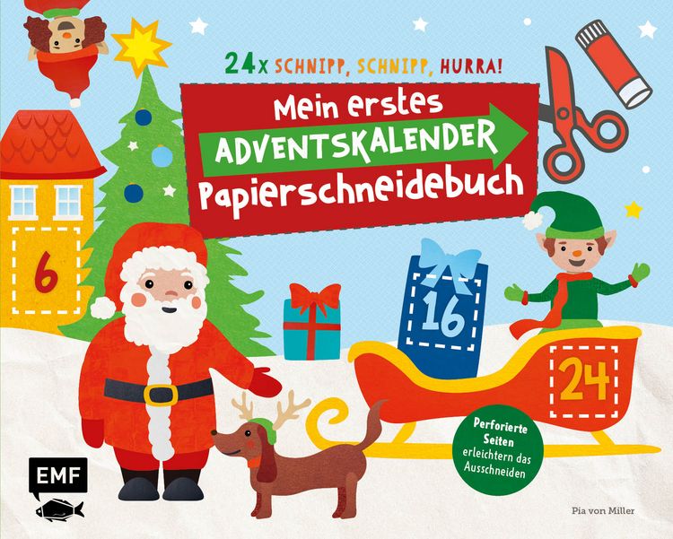 Produktbild: 24 x Schnipp, schnipp, hurra! Mein erstes Adventskalender-Papierschneidebuch