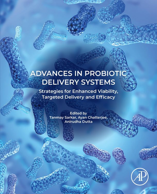 Produktbild: Advances in Probiotic Delivery Systems