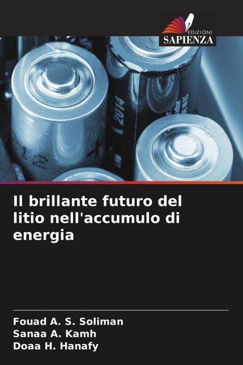 Produktbild: Il brillante futuro del litio nell'accumulo di energia