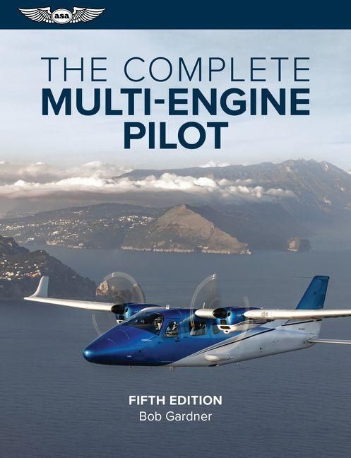 Produktbild: The Complete Multi-Engine Pilot