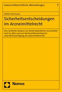 Produktbild: Sicherheitsentscheidungen im Arzneimittelrecht
