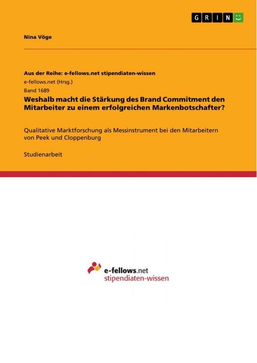 Produktbild: Weshalb macht die St&auml;rkung des Brand Commitment den Mitarbeiter zu einem erfolgreichen Markenbotschafter?