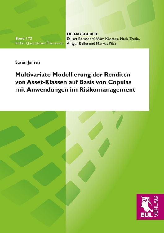 Produktbild: Multivariate Modellierung der Renditen von Asset-Klassen auf Basis von Copulas mit Anwendungen im Risikomanagement