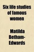 Produktbild: Six Life Studies of Famous Women