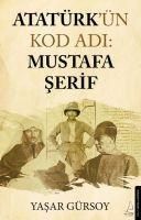 Produktbild: Atat&uuml;rk&uuml;n Kod Adi - Mustafa Serif